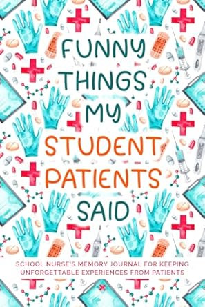 School Nurse's Memory Journal