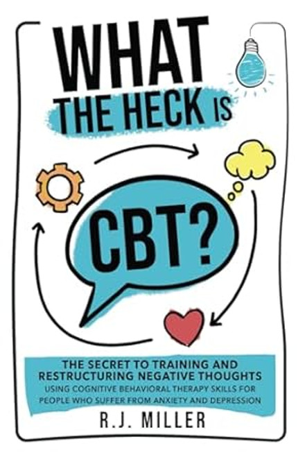 What The Heck Is CBT?