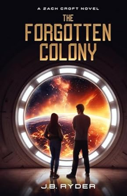 The Forgotten Colony