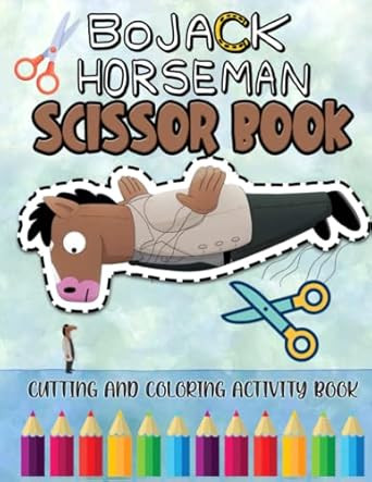 Bojacks Horseman Scissor Skills Coloring Book