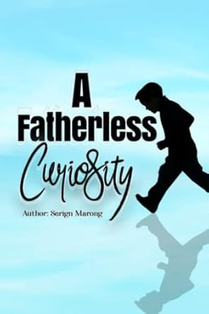 A Fatherless Curiosity