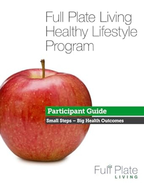 Full Plate Living Healthy Lifestyle Program
