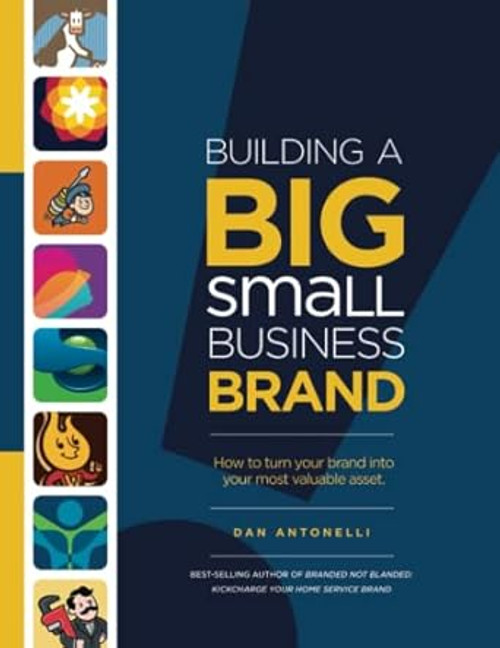 Building a Big Small Business Brand