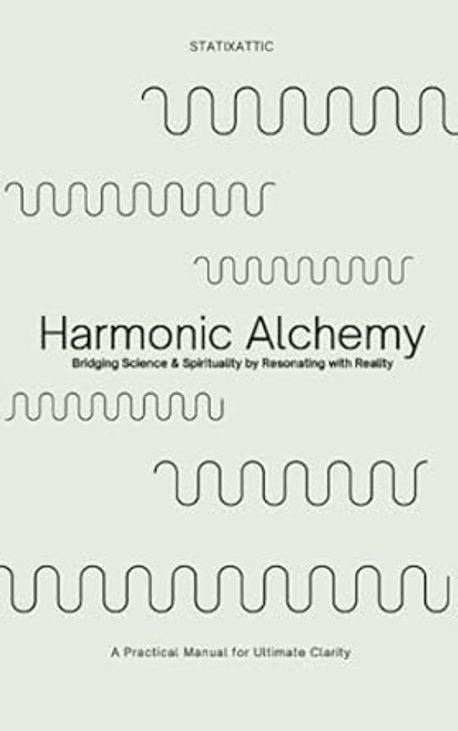 Harmonic Alchemy
