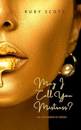 May I Call You Mistress?: Lesbian Romance