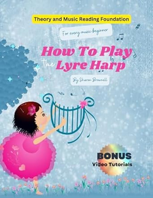 How to Play The Lyre Harp For Beginners