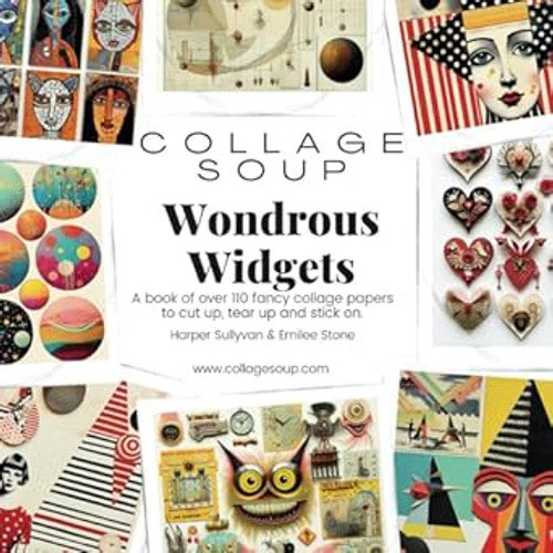 Collage Soup Wondrous Widgets