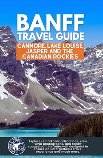 Banff Travel Guide