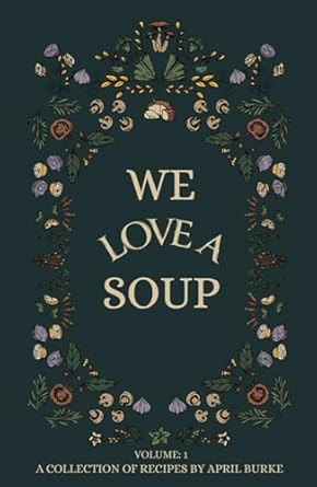 WE LOVE A SOUP