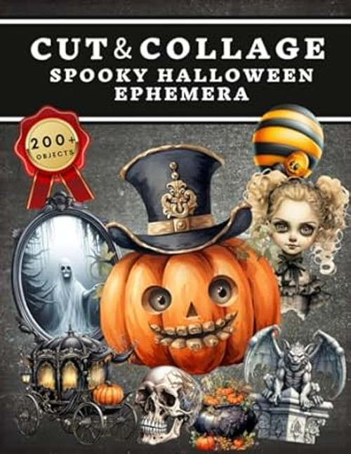 Cut and Collage Spooky Halloween Ephemera Book