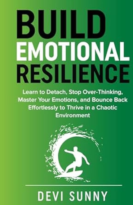 Build Emotional Resilience