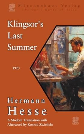 Klingsor's Last Summer