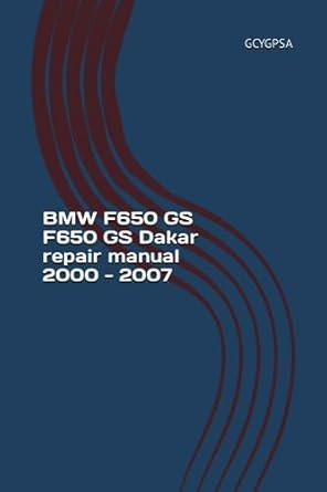 BMW F650 GS F650 GS Dakar repair manual 2000 - 2007