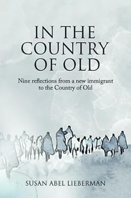 In the Country of Old