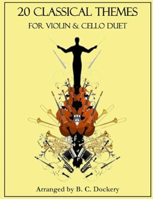 20 Classical Themes for Violin and Cello Duet