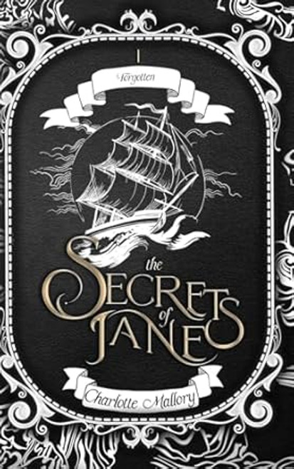 The Secrets of Jane: Book 1: Forgotten