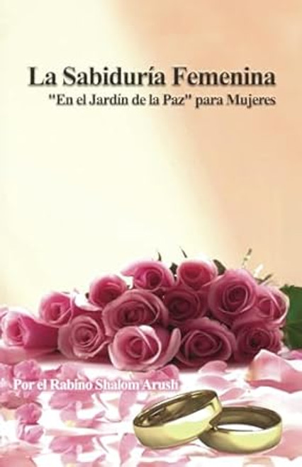 La Sabiduria Femenina: "En el Jardin de la Paz" para Mujeres
