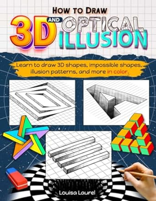 How to Draw 3D and Optical Illusion