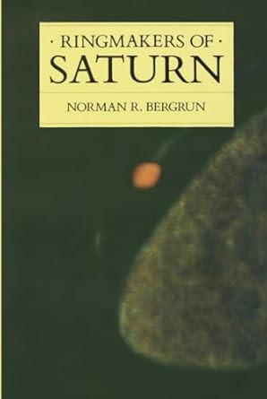 Ringmakers of Saturn (Revised )