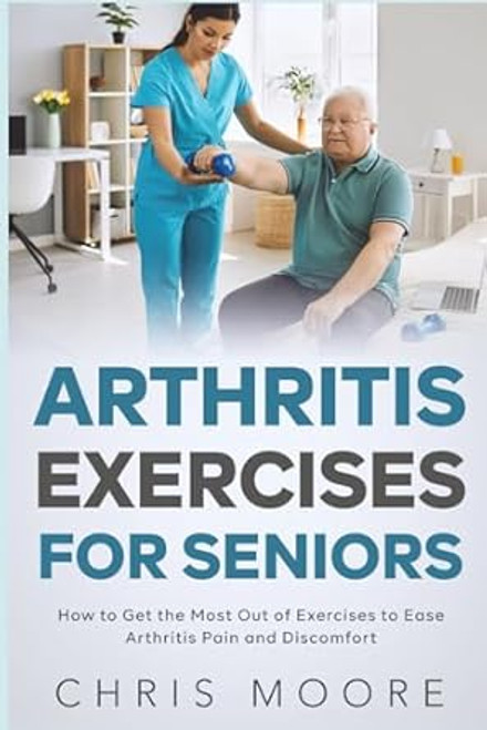 Arthritis Exercises For Seniors