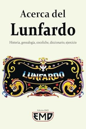 Acerca del Lunfardo