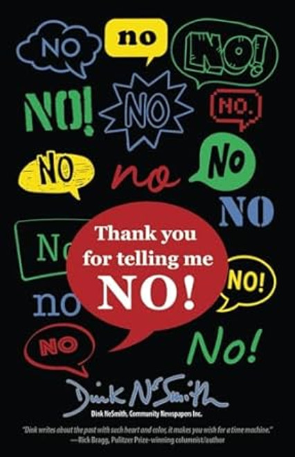 Thank you for telling me NO!