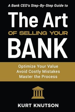 The Art of Selling Your Bank