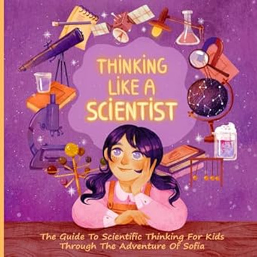 Thinking Like A Scientist