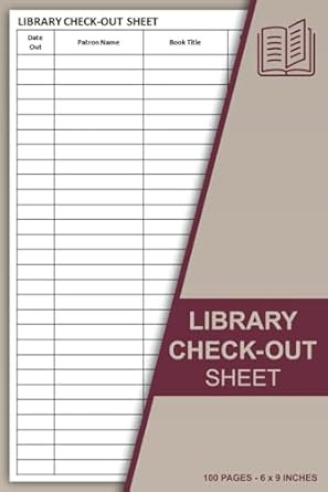 Library Check Out Sheet