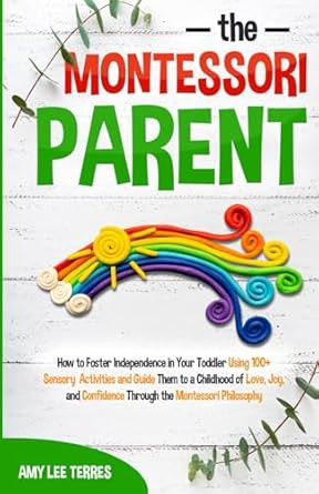 The Montessori Parent