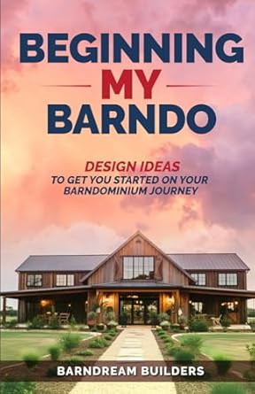 Beginning My Barndo