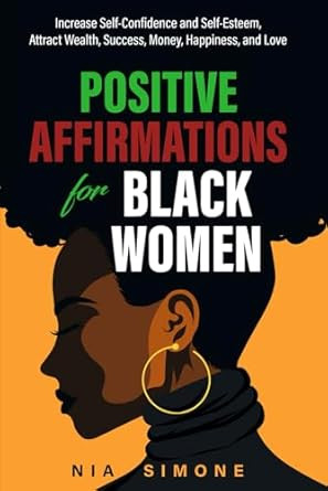 Positive Affirmations For Black Women