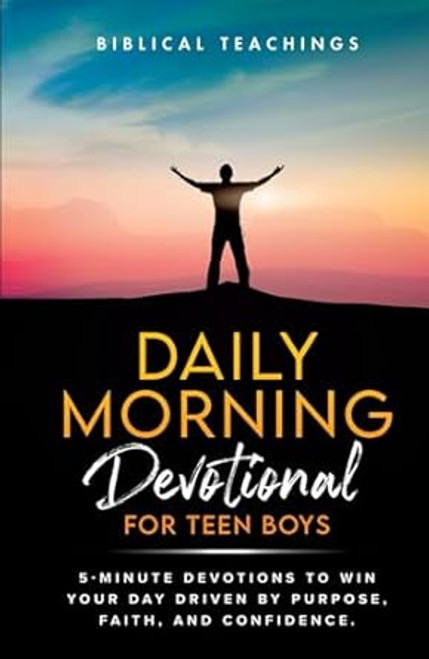 Daily Morning Devotional For Teen Boys