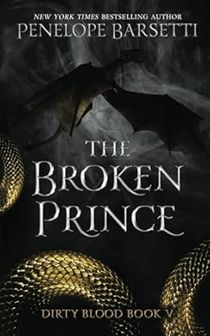 The Broken Prince (Dirty Blood)