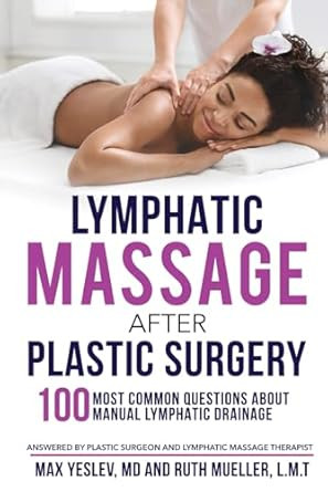 Lymphatic Massage After Plastic Surgery