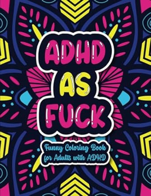 ADHD As Fuck