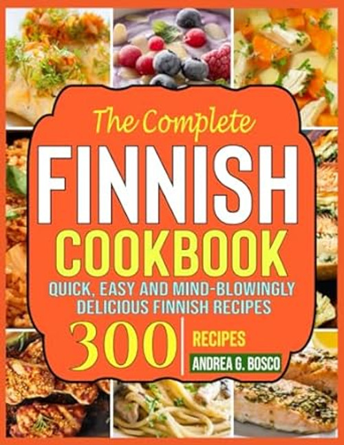 The Complete Finnish Cookbook
