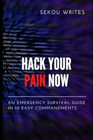 Hack Your Pain Now