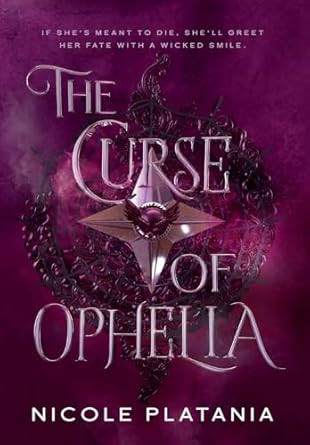 The Curse of Ophelia