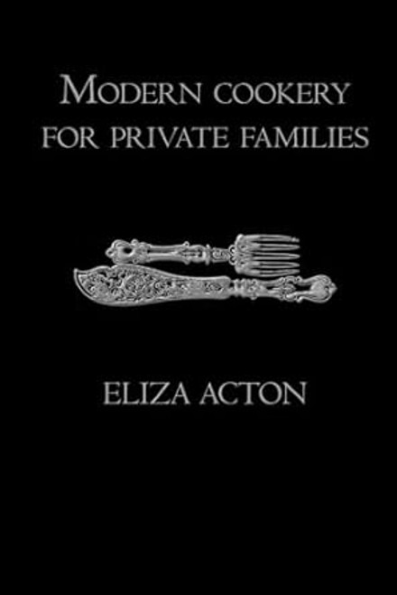 Modern cookery for private families
