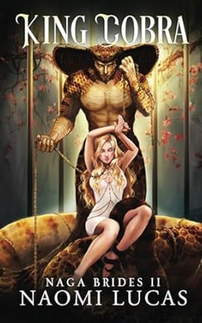 King Cobra (Naga Brides)