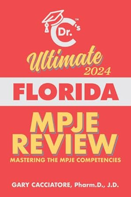 Dr. C's Ultimate Florida MPJE Review 2024