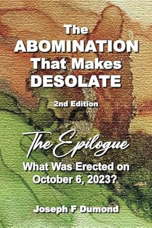 The Abomination That Makes Desolate