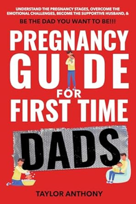 Pregnancy Guide for First-Time Dads