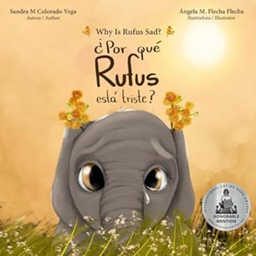 Por que Rufus esta triste?: Why is Rufus sad?