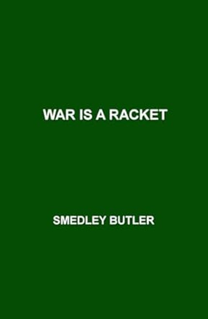 War Is a Racket