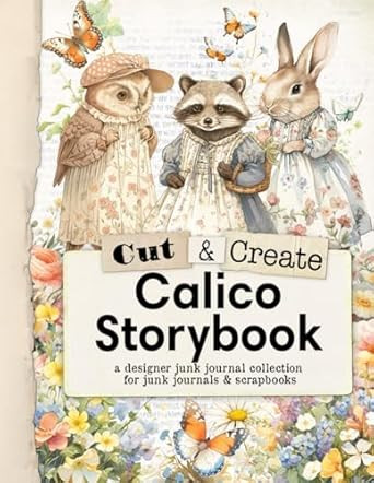 Cut and Create Calico Storybook