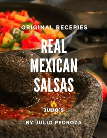 The Real Mexican Salsas