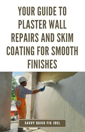 Your Guide to Plaster Wall Repairs and Skim Coating for