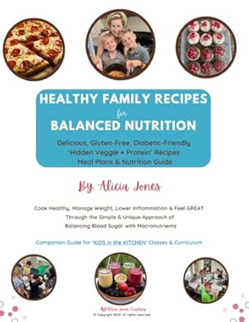 Healthy Family Recipes for Balanced Nutrition